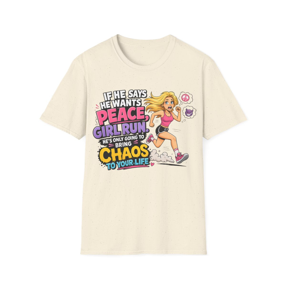 if he wants peace girl run tee — empowerment shirt for women