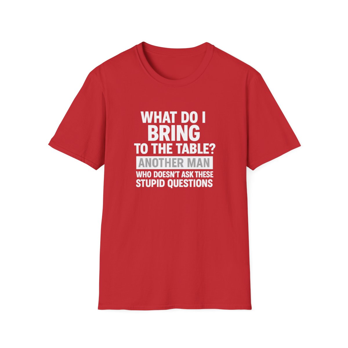 Red women’s graphic empowerment t-shirt flat lay with the quote what do I bring to the table