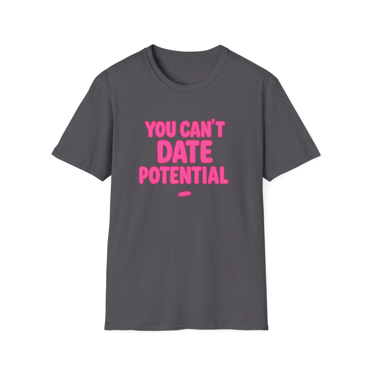 Gray women’s empowerment graphic t-shirt flat lay with the quote you can’t date potentia